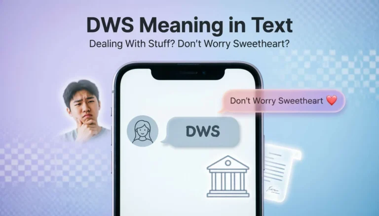 DWS Meaning in Text